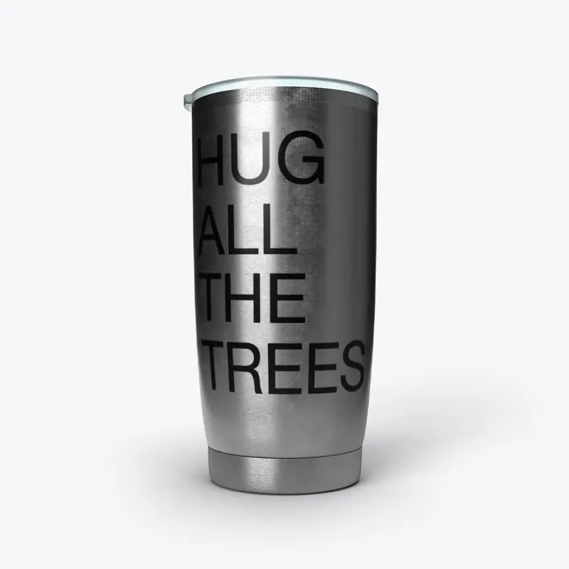 Hug All The Trees